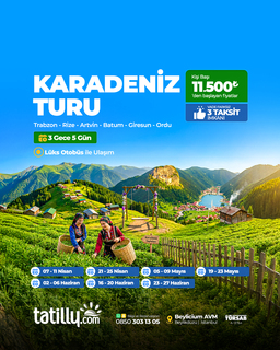 Karadeniz Turu 3 Gece 5 Gün