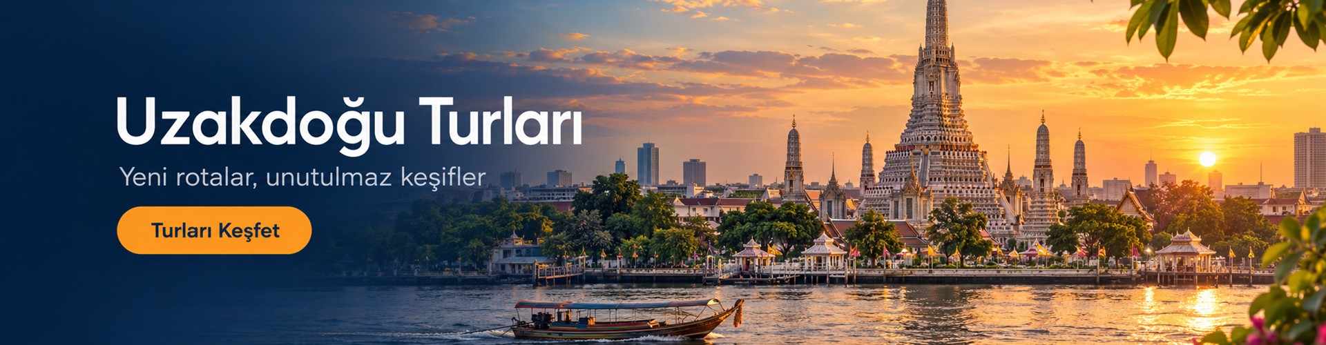 Uzakdoğu Turları — Turları Keşfet
