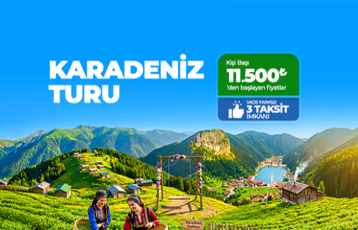 Karadeniz Turu 3 Gece 5 Gün