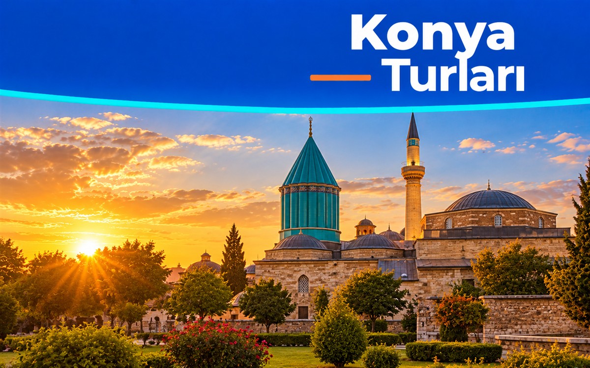 Konya Şeb-i Arus Turu / 1 Gece Otel Konaklamalı / İstanbul Çıkışlı